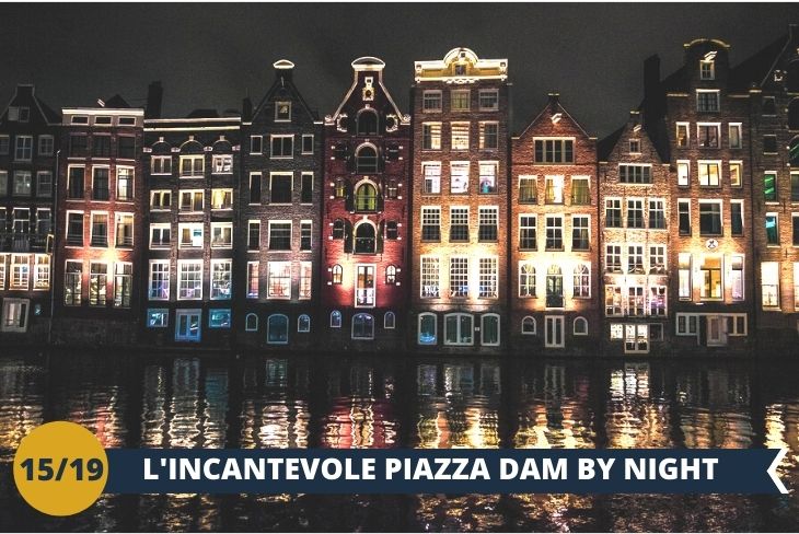 AMSTERDAM by NIGHT: un walking tour al centro di Amsterdam sotto le luci della famosa PIAZZA DAM.