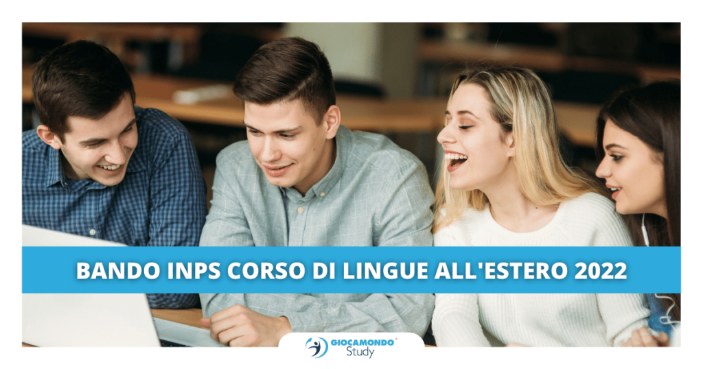Corso di Lingue all'estero 2022 - Bando INPS-Bando-INPS-Corso-di-lingue-2022-1024x538