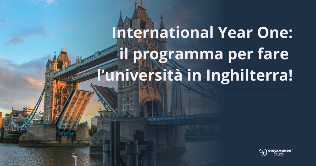 International Year One il programma per fare l’università in Inghilterra!