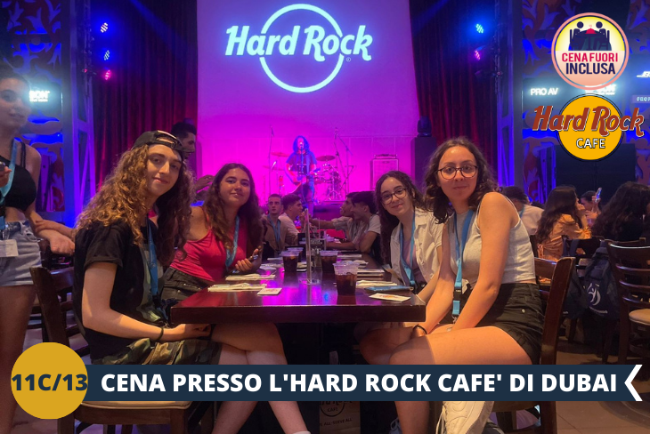La giornata terminerà con una gustosa cena presso l’imperdibile all'Hard Rock Cafè di Dubai! (escursione di mezza giornata)